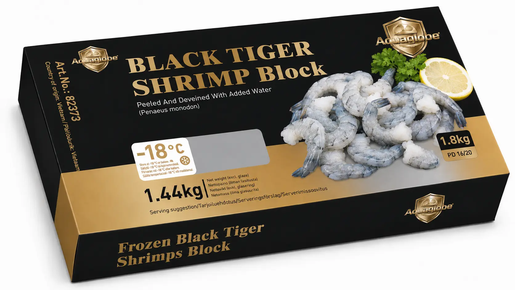 GOLDEN AQUAGLOBE Black Tiger Shrimps 16/20 PD 1.8kg(1.44kg) | 金标Aquaglobe 16/20 黑虎 虾仁1.8kg(净重 1.44kg)